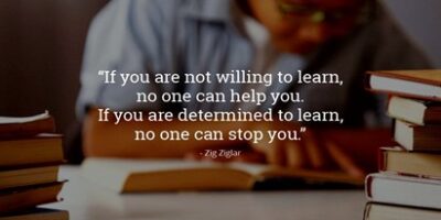 If you are not willing to learn